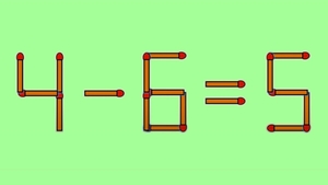 Test de inteligență | Pentru a corecta 4 - 6 = 5, este necesar să mutați un singur chibrit. Sunteți în stare?