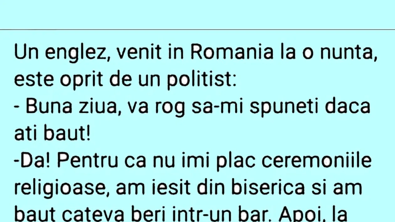 BANC | Englezul și polițistul român