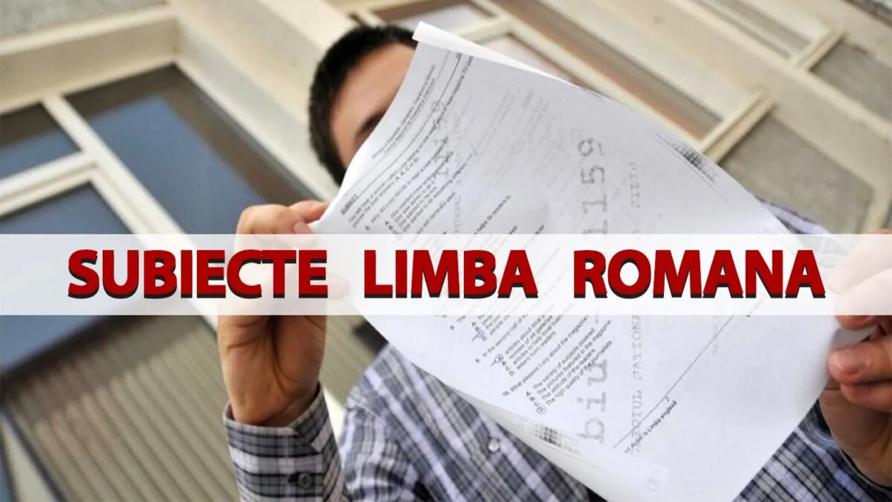 BAC 2024 | Ce subiecte au picat la limba și literatura română, prima probă scrisă de la Bacalaureat