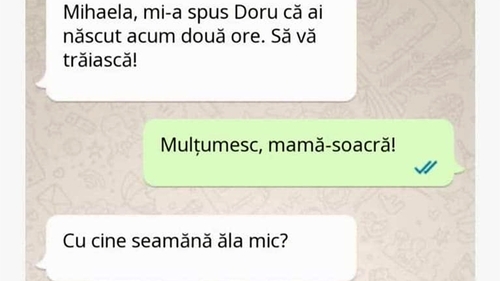 BANC | "Mihaela, mi-a spus Doru că ai născut acum 2 ore. Cu cine seamănă?" POZE