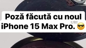 BANCUL ZILEI | Poză făcută cu noul iPhone 15 MaxPro