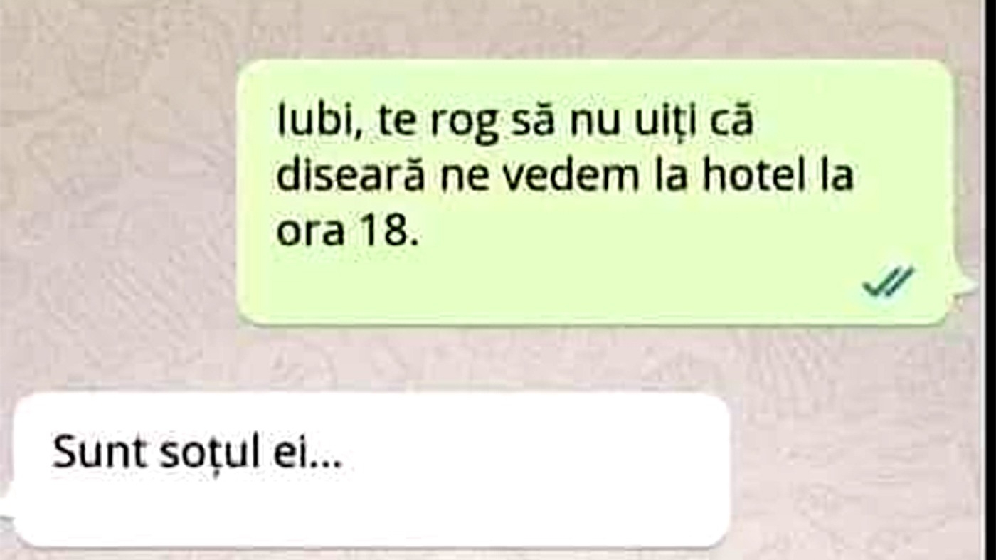BANC | "Iubi, să nu uiți că diseară ne vedem la hotel la ora 18"