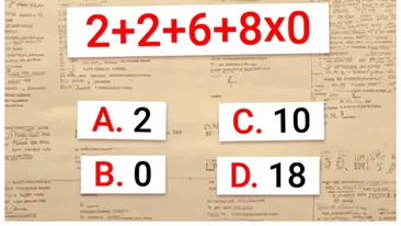 Test de inteligență | Știți să rezolvați ecuația 2+2+6+8x0? Un elev de clasa a III-a o calculează în doar câteva secunde