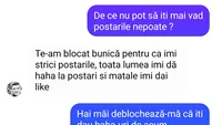 BANC | „De ce nu pot să îți mai văd postările, nepoate?”