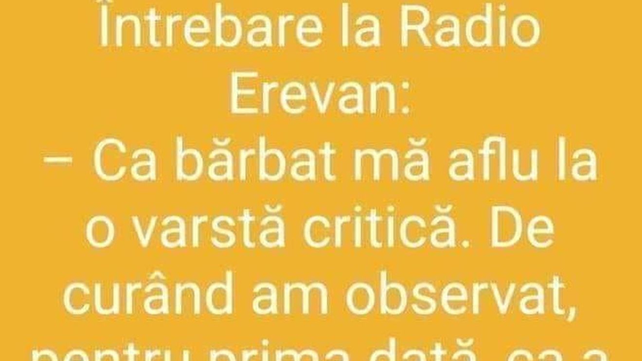 BANCUL ZILEI: Întrebare la Radio Erevan: „Este un semn rău când observ că nu merge”