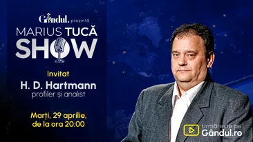 Marius Tucă Show începe marți, 29 aprilie, de la ora 20.00, live pe Gândul. Invitat: HD Hartmann