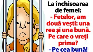 BANC | La închisoarea de femei: "Fetelor, am două vești: una rea și una bună"