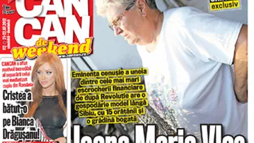 A aparut noul CANCAN de WEEKEND! Afla cum Ioana Maria Vlas a ajuns din Mama FNI, mama gainilor!