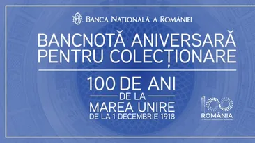 O nouă BANCNOTĂ în România. De ASTĂZI intră în CIRCULAŢIE