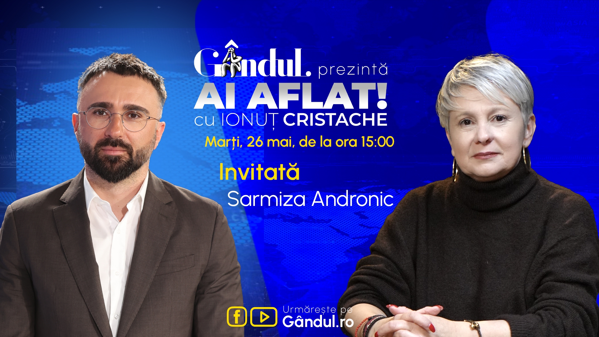 „Ai Aflat! cu Ionuț Cristache” începe marți, 26 mai, de la ora 15.00, live pe Gândul. Invitată: Sarmiza Andronic