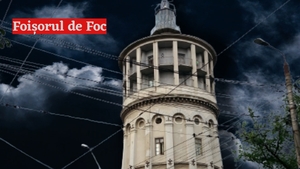 Povestea sufletului „umblător” din Foișorul de Foc. Ce s-ar întâmpla în fiecare lună, în data de 9, la ora 23:30
