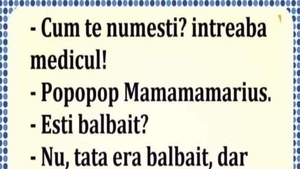 BANC | "Cum te numești?" "Popopop Mamamamarius"
