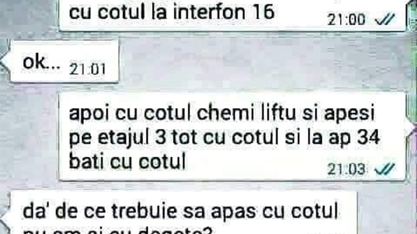 BANCUL ZILEI | "Când ajungi la mine la bloc, să apeși cu cotul la interfon 16"