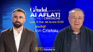 „Ai Aflat! cu Ionuț Cristache” începe luni, 4 mai, de la ora 15.00, live pe Gândul. Invitat: Ion Cristoiu