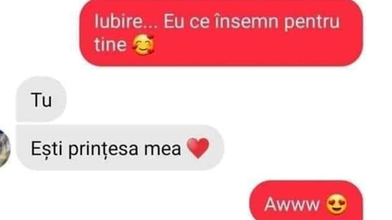 BANC | "Ești prințesa mea!"