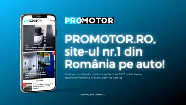 OFICIAL. ProMotor.ro – cel mai citit site de știri din domeniul Auto & moto și în luna septembrie