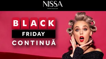Promoţiile de Black Friday continuă la NISSA! Ce surprize au pregătit