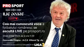 Ilie Dobre comentează LIVE pe ProSport.ro meciul Concordia Chiajna – A.C.S. Viitorul Tg. Jiu, vineri, 3 mai 2024, de la ora 11.00