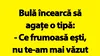 BANC | Bulă și femeia misterioasă: „Unde ai fost toată viața mea?”