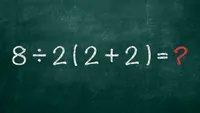 Test IQ | Cât fac 8:2(2+2)? Cât de inteligent ești, de fapt?!