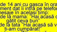 BANCUL ZILEI | Băiatul de 14 ani era cu gașca în oraș si primește trei mesaje în același timp. Al treilea e fabulos!
