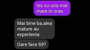 BANCUL ZILEI | "Ies cu una mai mare în oraș!" "Oare face 69?"