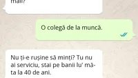 BANCUL DE LUNI | „Cine e tipa cu care erai azi în mall?”