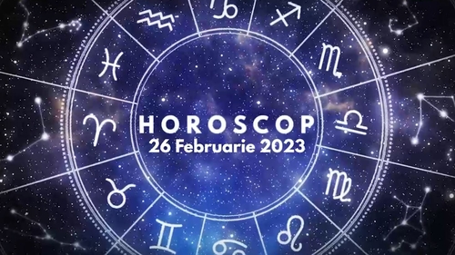 Horoscop 26 februarie 2023. Cine sunt nativii care vor redeveni optimiști și vor avea parte de energii pozitive