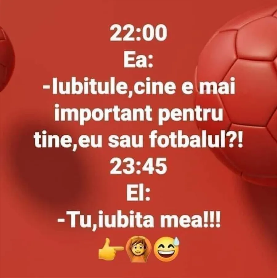 Bancul zilei. Fotbalul sau iubita? Sursă foto: Arhivă Cancan