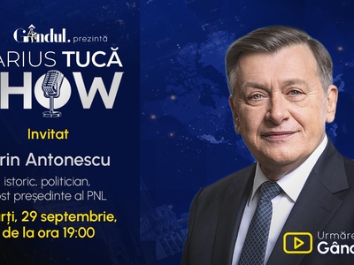 Marius Tucă Show începe marți, 29 septembrie, de la ora 19.00, live pe Gândul. Invitat: Crin Antonescu