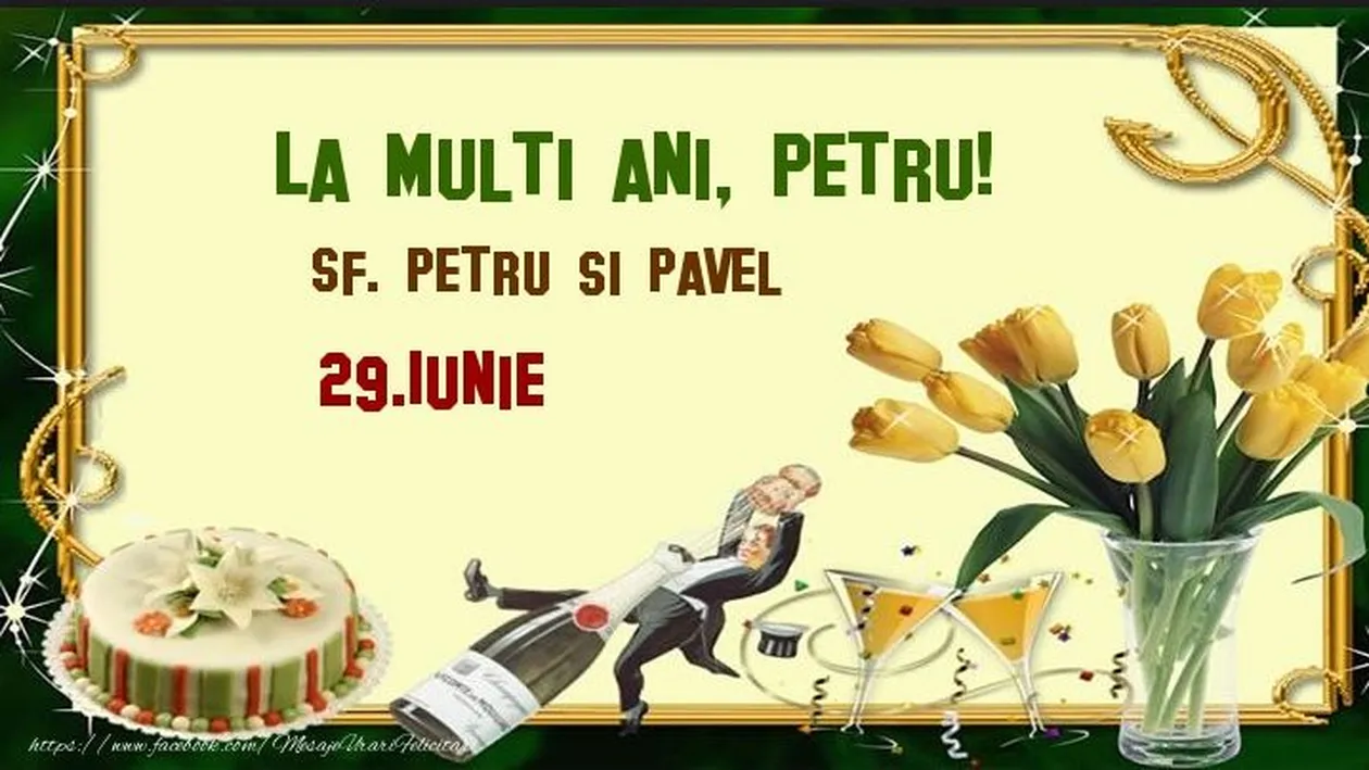 Sfinţii Petru şi Pavel 2018 - Mesaje și urări pentru sărbătoriți