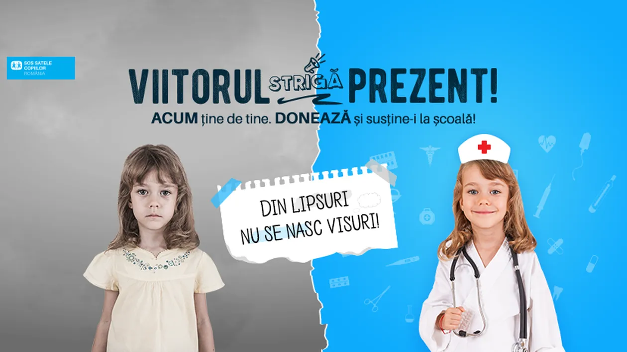 “VIITORUL STRIGĂ PREZENT!” O campanie SOS Satele Copiilor România, pentru susţinerea la şcoală a 200 de copii