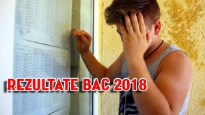 REZULTATE BAC 2018. Primele note vor fi afisate pe EDU.RO