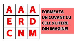 Test de inteligență | Formați un cuvânt din cele 9 litere din imagine: a, a, a, e, r, d, c, n și m
