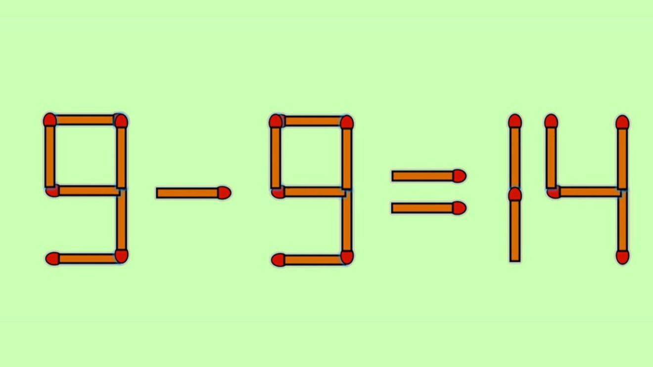 Test IQ cu chibrituri | Corectați 9 - 9 = 14, mutând un singur băț