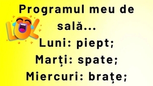 BANCUL ZILEI | Cum arată programul meu de sală