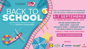 CSID.RO aniversează 20 de ani și îi sărbătorește împreună cu familiile din România la THERME București: două zile de distracție, sănătate și relaxare la evenimentul „CSID – BACK TO SCHOOL”