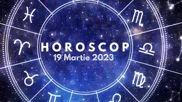 Horoscop 19 martie 2023. Ei sunt nativii care vor avea parte de surprize în viața sentimentală