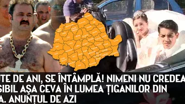 Dupa sute de ani, se intampla! Nimeni nu credea ca e posibil asa ceva in lumea tiganilor din Romania. Anuntul de azi