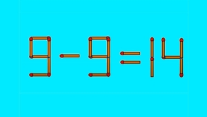 TEST IQ | Corectați 9 - 9 = 14, mutând un singur băț de chibrit