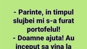 BANC | "Părinte, în timpul slujbei mi s-a furat portofelul"
