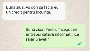 Bancul începutului de săptămână | Aș dori să fac și eu un credit pentru locuință