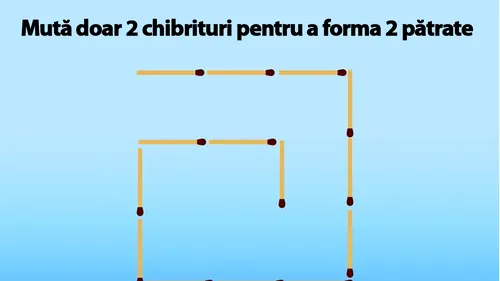 Test de inteligență: Mută doar 2 chibrituri pentru a forma 2 pătrate. O poți face?