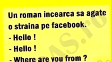 BANC | Un român încearcă să agațe o străină pe Facebook