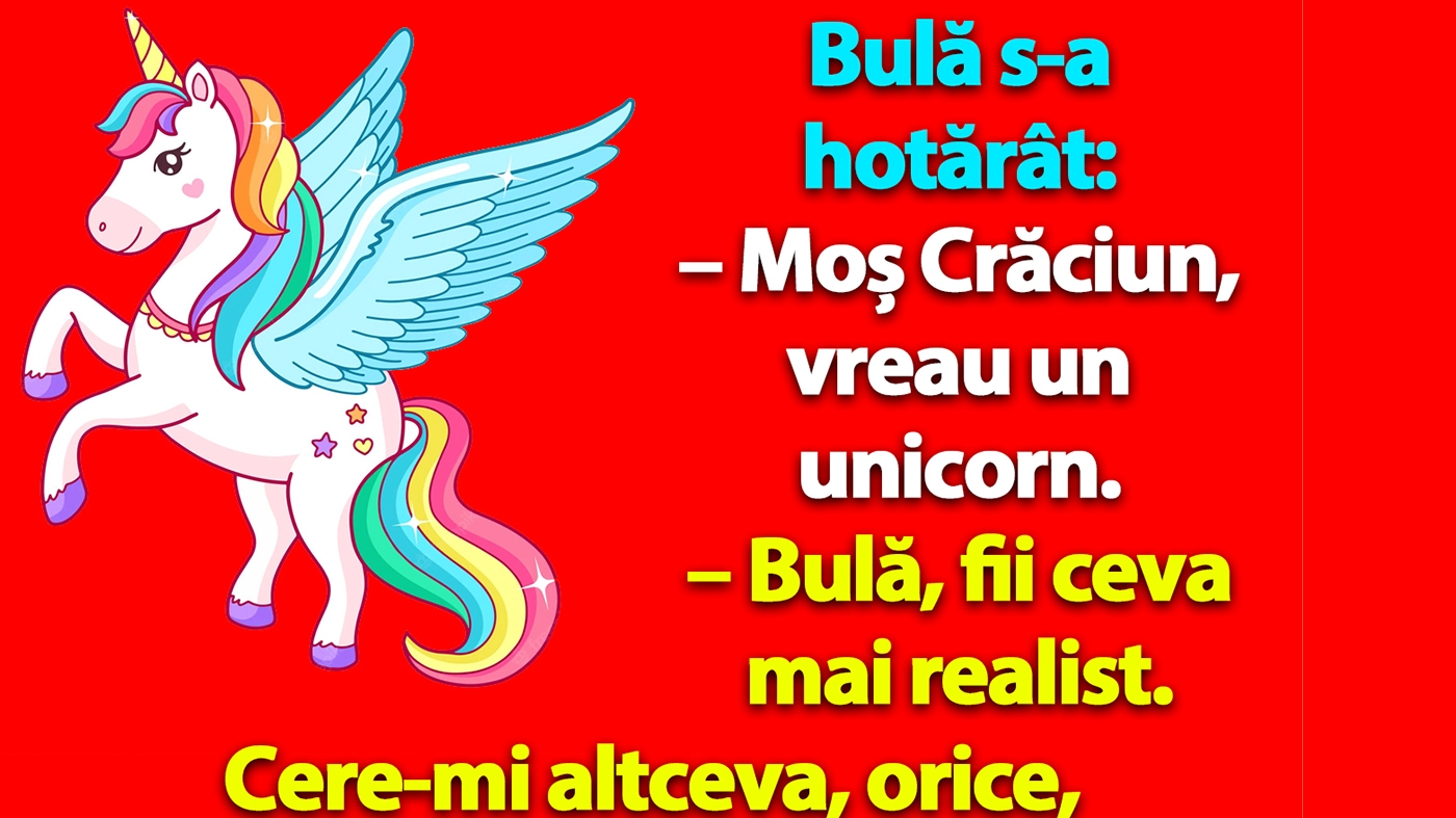 BANC | Bulă s-a hotărât: "Moș Crăciun, vreau un unicorn"