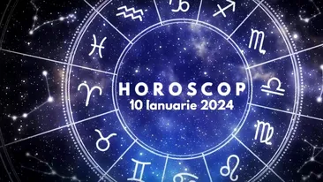 Horoscop 10 ianuarie 2024. Zodia care primește o lecție despre încredere și loialitate