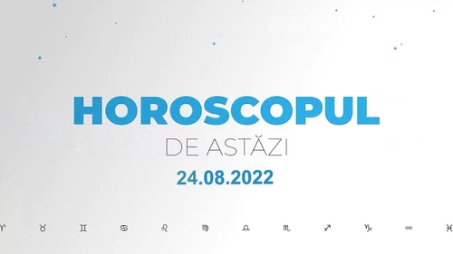 Horoscop 24 august 2022. Nativii care au parte de evenimente imprevizibile