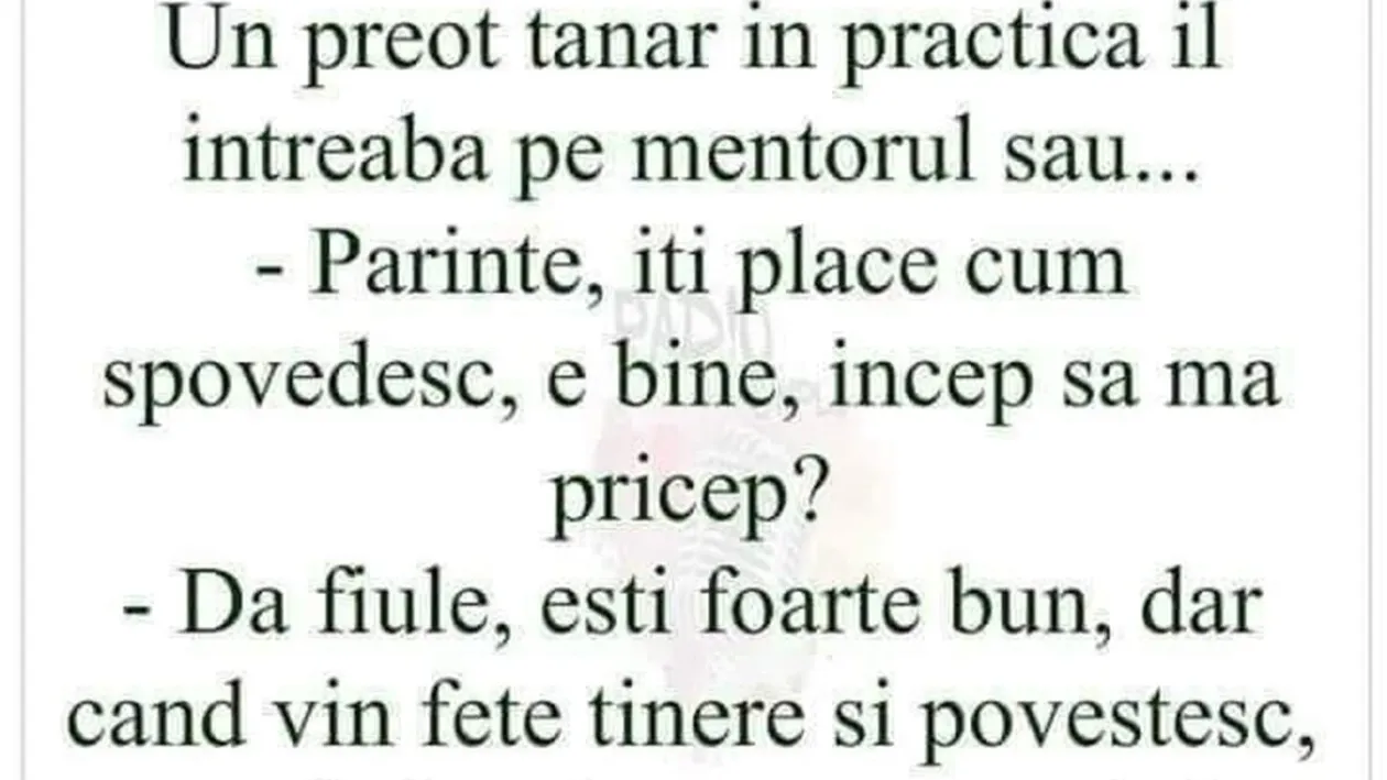 BANC | Un preot tânăr îl întreabă pe mentorul său: Părinte, îți place cum spovedesc?