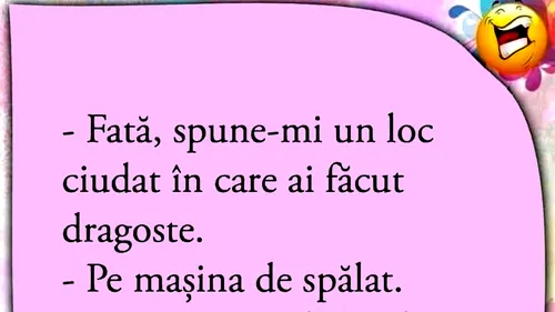 BANC | Fată, spune-mi un loc ciudat în care ai făcut dragoste!