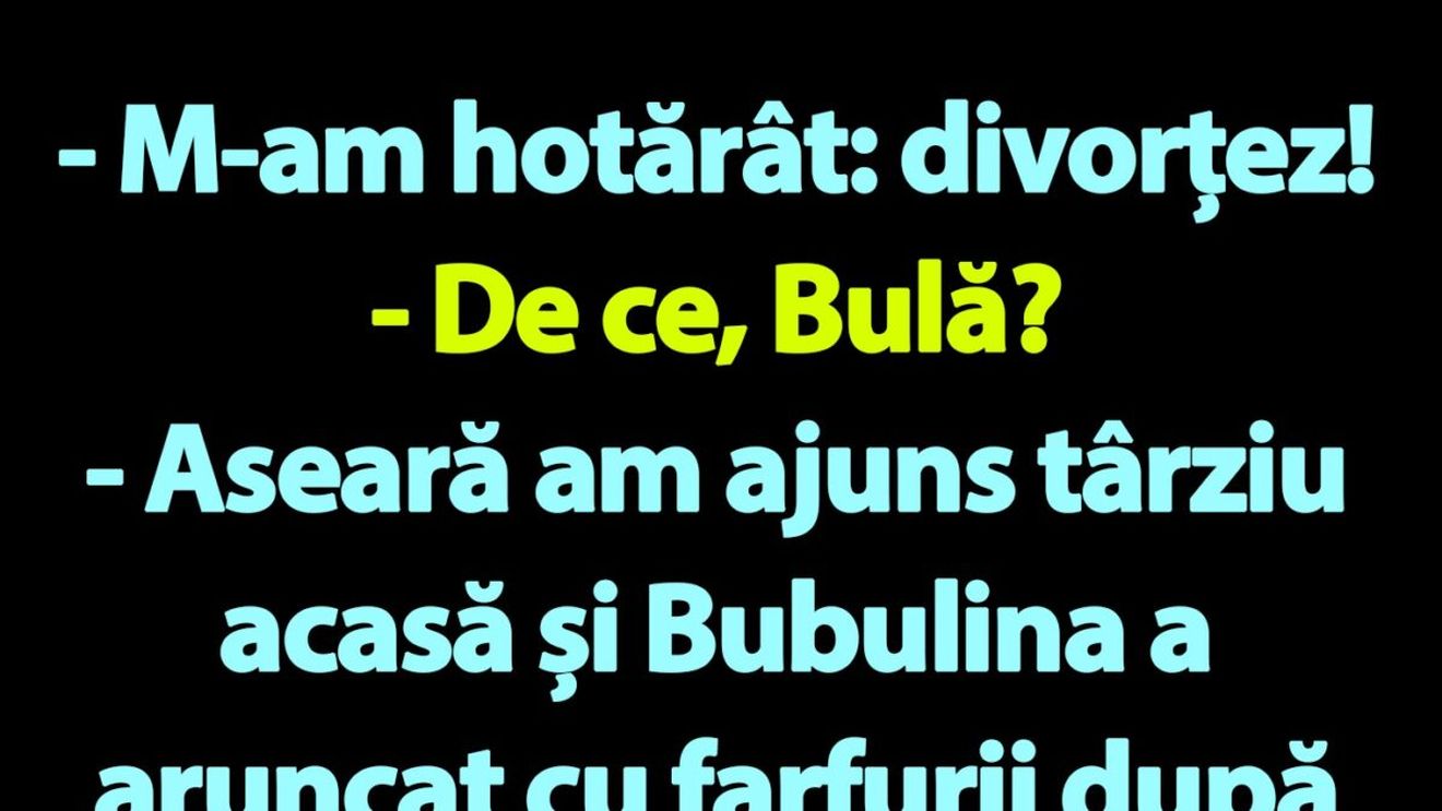 BANC | Bula a hotărât să divorțeze de Bubulina